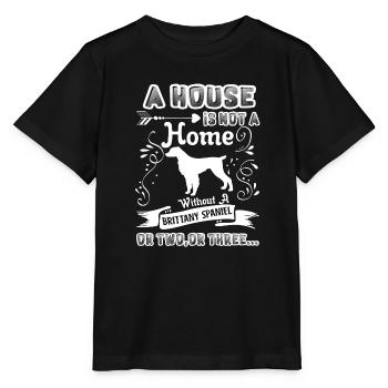 Brittany Spaniel Home Without Brittany Spaniel - Stanley/Stella MINI CREATOR Kids’ T-Shirt - black - Front - Mikhail (115cm)