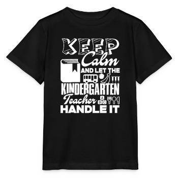 Let The Kindergarten Teacher Handle It - Stanley/Stella MINI CREATOR Kids’ T-Shirt - black - Front - Mikhail (115cm)