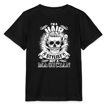Hair Stylist I'm A Hair Stylist Not A Magician - Stanley/Stella MINI CREATOR Kids’ T-Shirt - black - Front - Mikhail (115cm)