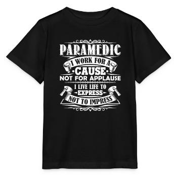 Paramedic Paramedic I Work For A Cause - Stanley/Stella MINI CREATOR Kids’ T-Shirt - black - Front - Mikhail (115cm)