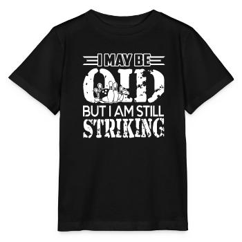 Bowling Bowling I Am Still Striking - Stanley/Stella MINI CREATOR Kids’ T-Shirt - black - Front - Mikhail (115cm)