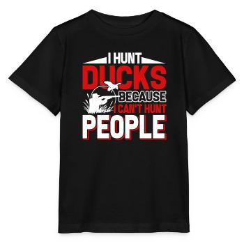 Duck Hunting I Hunt Duck - Stanley/Stella MINI CREATOR Kids’ T-Shirt - black - Front - Mikhail (115cm)