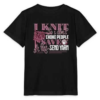 Knitting I Knit So I Don't Choke People - Stanley/Stella MINI CREATOR Kids’ T-Shirt - black - Front - Mikhail (115cm)