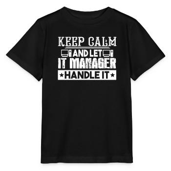 IT Manager Let IT Manager Handle It - Stanley/Stella MINI CREATOR Kids’ T-Shirt - black - Front - Mikhail (115cm)