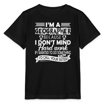 Geographer I'm A Geographer - Stanley/Stella MINI CREATOR Kids’ T-Shirt - black - Front - Mikhail (115cm)