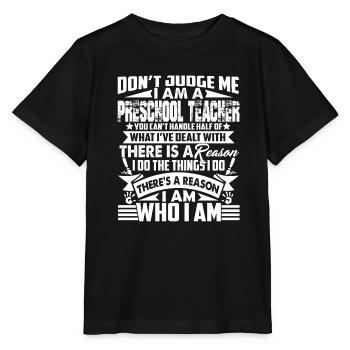 Preschool Teacher Don't Judge Preschool Teacher - Stanley/Stella MINI CREATOR Kids’ T-Shirt - black - Front - Mikhail (115cm)