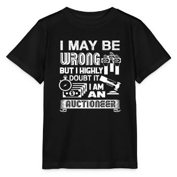 Auctioneer I Am An Auctioneer - Stanley/Stella MINI CREATOR Kids’ T-Shirt - black - Front - Mikhail (115cm)