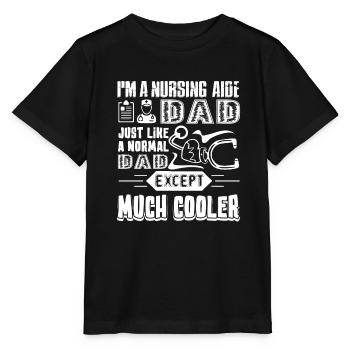 Nursing Aide Nursing Aide Dad Cooler - Stanley/Stella MINI CREATOR Kids’ T-Shirt - black - Front - Mikhail (115cm)