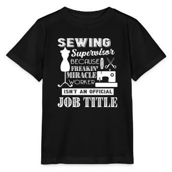 Sewing Supervisor Sewing Supervisor Job title - Stanley/Stella MINI CREATOR Kids’ T-Shirt - black - Front - Mikhail (115cm)