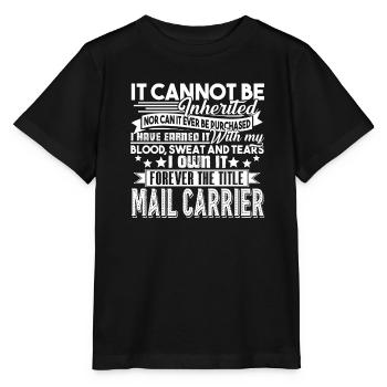 Mail Carrier Forever Title Mail Carrier - Stanley/Stella MINI CREATOR Kids’ T-Shirt - black - Front - Mikhail (115cm)