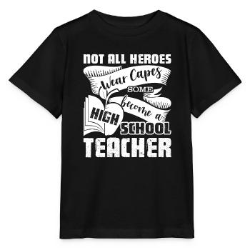 High School Teacher Hero - Stanley/Stella MINI CREATOR Kids’ T-Shirt - black - Front - Mikhail (115cm)