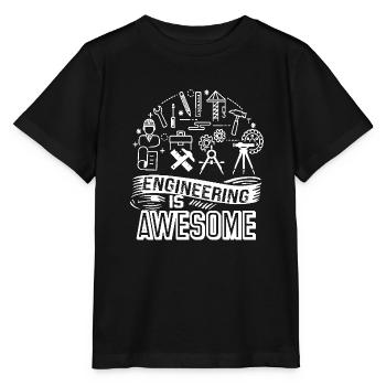 Engineer Engineering Is Awesome - Stanley/Stella MINI CREATOR Kids’ T-Shirt - black - Front - Mikhail (115cm)