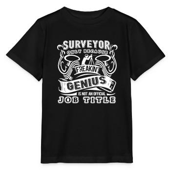 Surveyor Is Not An Official Job Title - Stanley/Stella MINI CREATOR Kids’ T-Shirt - black - Front - Mikhail (115cm)