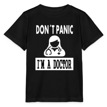 Pas de panique, je suis médecin, je suis médecin, cadeau - T-shirt bio MINI CREATOR Stanley/Stella Enfant - noir - Devant - Mikhail (115cm)