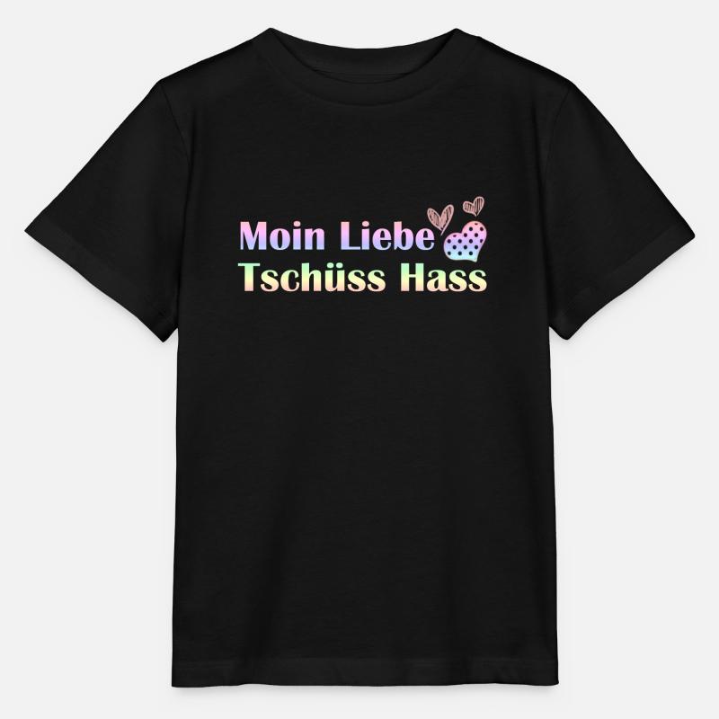Moin Liebe, Tschüss Hass Herz romantisch Geschenk - Stanley/Stella Kinder T-Shirt MINI CREATOR  - Schwarz