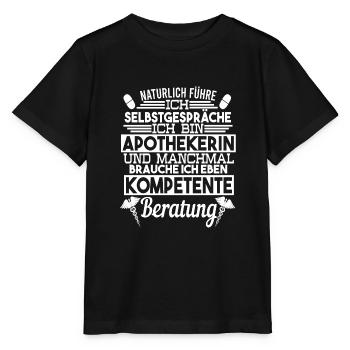 Apothekerin Selbstgespräche kompetente Beratung - Stanley/Stella Kinder T-Shirt MINI CREATOR  - Schwarz - Vorne - Mikhail (115cm)