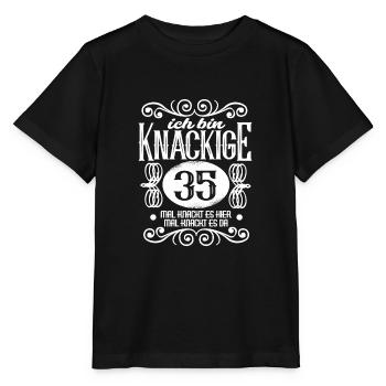35. Geburtstag Sprüche Frauen ich bin Knackige 35 - Stanley/Stella Kinder T-Shirt MINI CREATOR  - Schwarz - Vorne - Mikhail (115cm)