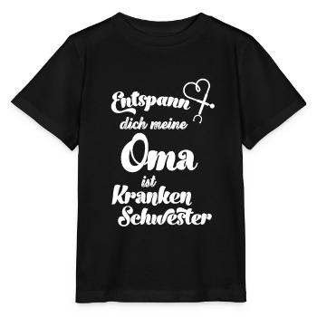 Entspann dich meine Oma ist Krankenschwester Baby - Stanley/Stella Kinder T-Shirt MINI CREATOR  - Schwarz - Vorne - Mikhail (115cm)