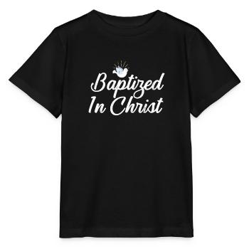 Baptisé en Christ Baptême - T-shirt bio MINI CREATOR Stanley/Stella Enfant - noir - Devant - Mikhail (115cm)