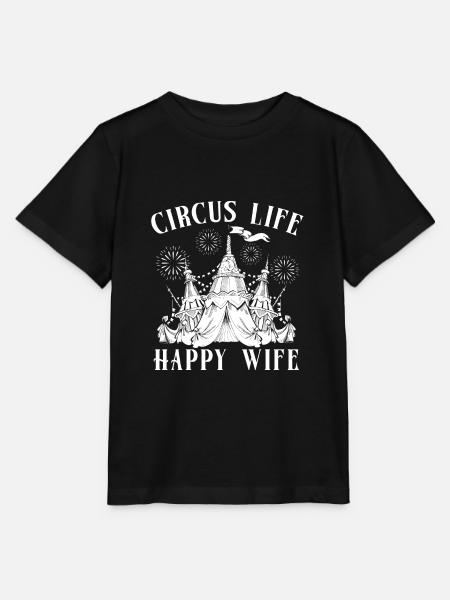 Circus Graphic Circus Life Happy Wife Circus Gift - Stanley/Stella Kinder T-Shirt MINI CREATOR  - Schwarz