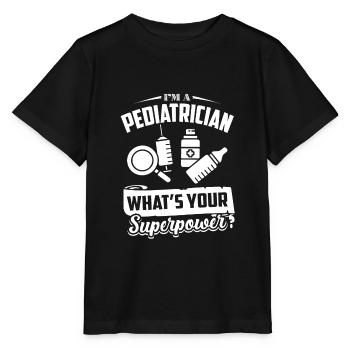 Pediatrician Pediatrician Superpower - Stanley/Stella MINI CREATOR Kids’ T-Shirt - black - Front - Mikhail (115cm)