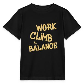 Klettern Spruch Climb Abseilen - Stanley/Stella Kinder T-Shirt MINI CREATOR  - Schwarz - Vorne - Mikhail (115cm)