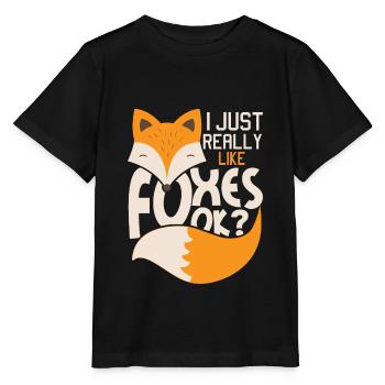J'aime vraiment les renards, ok? - Propriétaire d'un fan de Fox - T-shirt bio MINI CREATOR Stanley/Stella Enfant - noir - Devant - Mikhail (115cm)