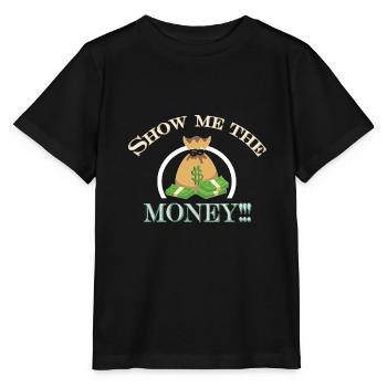 Show Money Design für gut verdienende Berufstätige - Stanley/Stella Kinder T-Shirt MINI CREATOR  - Schwarz - Vorne - Mikhail (115cm)