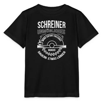 Schreiner Unmögliches wird sofort erledigt - Stanley/Stella Kinder T-Shirt MINI CREATOR  - Schwarz - Vorne - Mikhail (115cm)