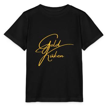 Goldküken Goldstück Kosename Geschenke Schatz - Stanley/Stella Kinder T-Shirt MINI CREATOR  - Schwarz - Vorne - Mikhail (115cm)