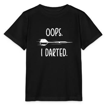 Oops. I darted. Darts Dartspieler Dart - Stanley/Stella Kinder T-Shirt MINI CREATOR  - Schwarz - Vorne - Mikhail (115cm)