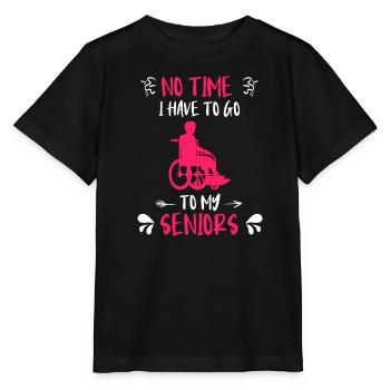 Keine Zeit muss zu meinen Senioren Altenpfleger - Stanley/Stella Kinder T-Shirt MINI CREATOR  - Schwarz - Vorne - Mikhail (115cm)