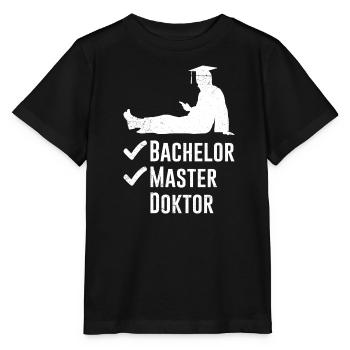 Checklist Bachelor Master Doctoral Degree - Stanley/Stella MINI CREATOR Kids’ T-Shirt - black - Front - Mikhail (115cm)