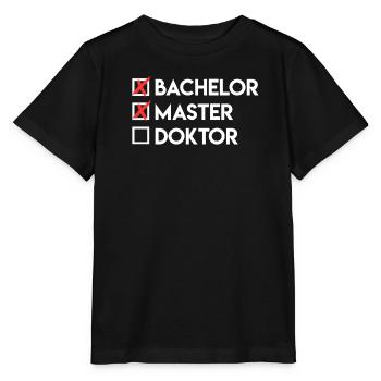 Checklist Bachelor Master Doctoral Degree - Stanley/Stella MINI CREATOR Kids’ T-Shirt - black - Front - Mikhail (115cm)