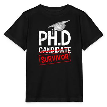 Ph.D Überlebt Ich habe einen Doktor Doktortitel - Stanley/Stella Kinder T-Shirt MINI CREATOR  - Schwarz - Vorne - Mikhail (115cm)