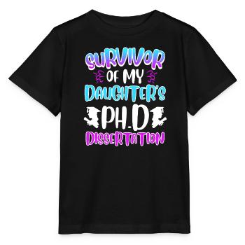 Survécu Ma fille a un doctorat. - T-shirt bio MINI CREATOR Stanley/Stella Enfant - noir - Devant - Mikhail (115cm)