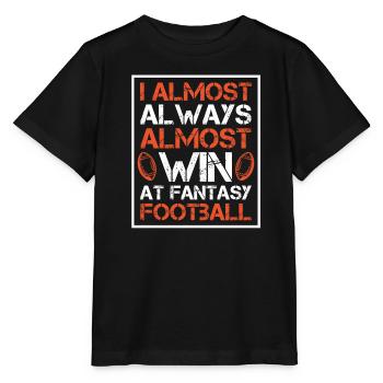 I almost always almost win at Fantasy Football - Stanley/Stella MINI CREATOR Kids’ T-Shirt - black - Front - Mikhail (115cm)