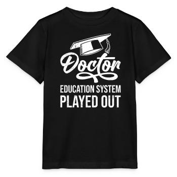Education Completed Doctor PhD PhD title - Stanley/Stella MINI CREATOR Kids’ T-Shirt - black - Front - Mikhail (115cm)
