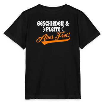 Geschieden & Pleite aber Frei! Scheidungsparty - Stanley/Stella Kinder T-Shirt MINI CREATOR  - Schwarz - Vorne - Mikhail (115cm)