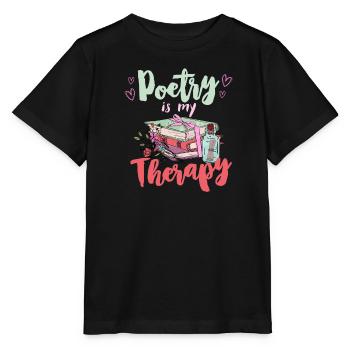 Poesie ist meine Therapie Gedichte Book lover - Stanley/Stella Kinder T-Shirt MINI CREATOR  - Schwarz - Vorne - Mikhail (115cm)