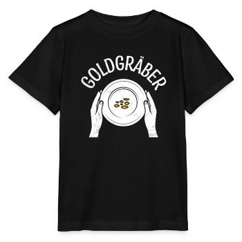 Goldgräber Gold Digger Goldrausch Goldjäger - Stanley/Stella Kinder T-Shirt MINI CREATOR  - Schwarz - Vorne - Mikhail (115cm)