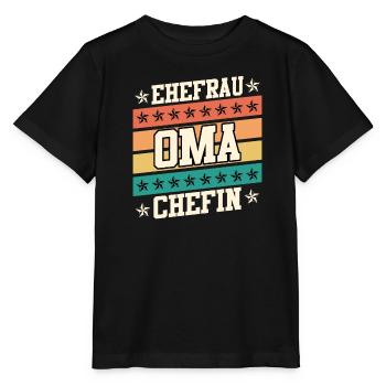 Oma Chefin Großmutter Muttertag Granny Ehefrau - Stanley/Stella Kinder T-Shirt MINI CREATOR  - Schwarz - Vorne - Mikhail (115cm)