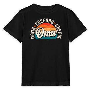Oma Chefin Großmutter Muttertag Granny Ehefrau - Stanley/Stella Kinder T-Shirt MINI CREATOR  - Schwarz - Vorne - Mikhail (115cm)
