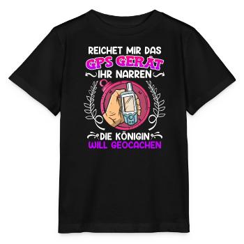 Geocacher Reichet mir das GPS Gerät ihr Narren - Stanley/Stella Kinder T-Shirt MINI CREATOR  - Schwarz - Vorne - Mikhail (115cm)