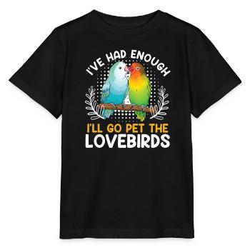 Oiseaux exotiques J’en ai assez, je vais caresser le - T-shirt bio MINI CREATOR Stanley/Stella Enfant - noir - Devant - Mikhail (115cm)