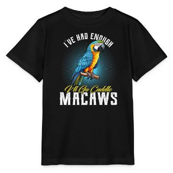 Ara Vogel I ́ve had enough I ́ll go Cuddle Macaws - Stanley/Stella MINI CREATOR Kids’ T-Shirt - black - Front - Mikhail (115cm)
