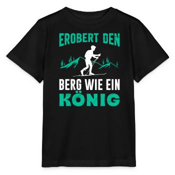 Ski Touring Erobert den Berg wie ein König - Stanley/Stella Kinder T-Shirt MINI CREATOR  - Schwarz - Vorne - Mikhail (115cm)