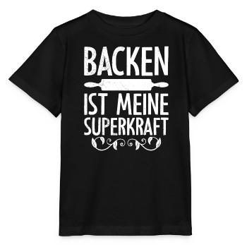 Backen ist meine Superkraft Konditorei Backteig - Stanley/Stella Kinder T-Shirt MINI CREATOR  - Schwarz - Vorne - Mikhail (115cm)
