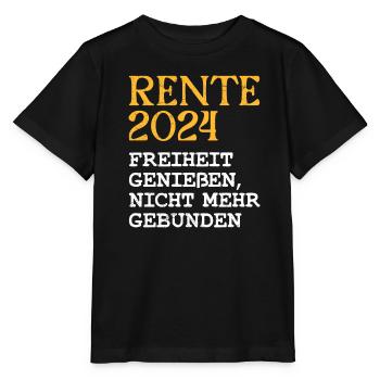 Rente 2024 Freiheit Genießen, nicht mehr Gebunden - Stanley/Stella Kinder T-Shirt MINI CREATOR  - Schwarz - Vorne - Mikhail (115cm)