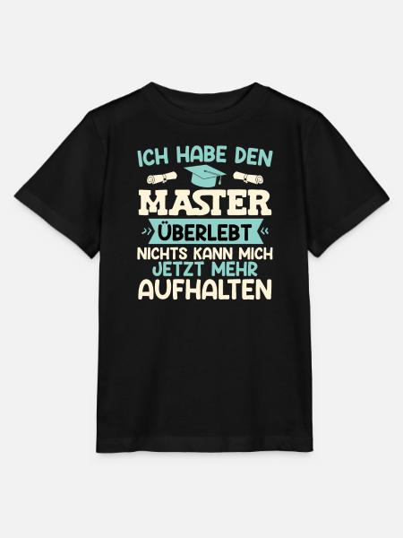 Masterabschluss Habe den Master Überlebt - Stanley/Stella Kinder T-Shirt MINI CREATOR  - Schwarz
